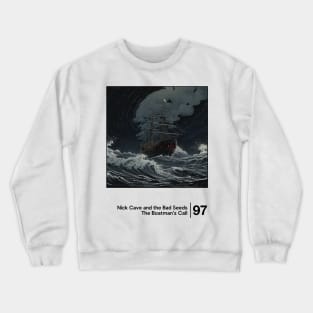 Nick Cave / Minimal Graphic Design Tribute Crewneck Sweatshirt